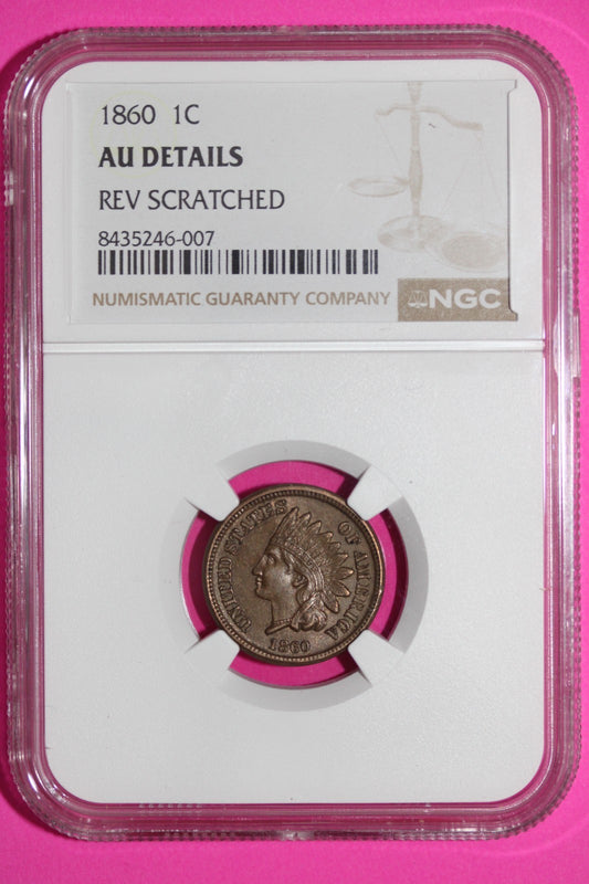 1860 Indian Head Cent Penny AU Details Rev Scratched NGC Certified Authentic 901
