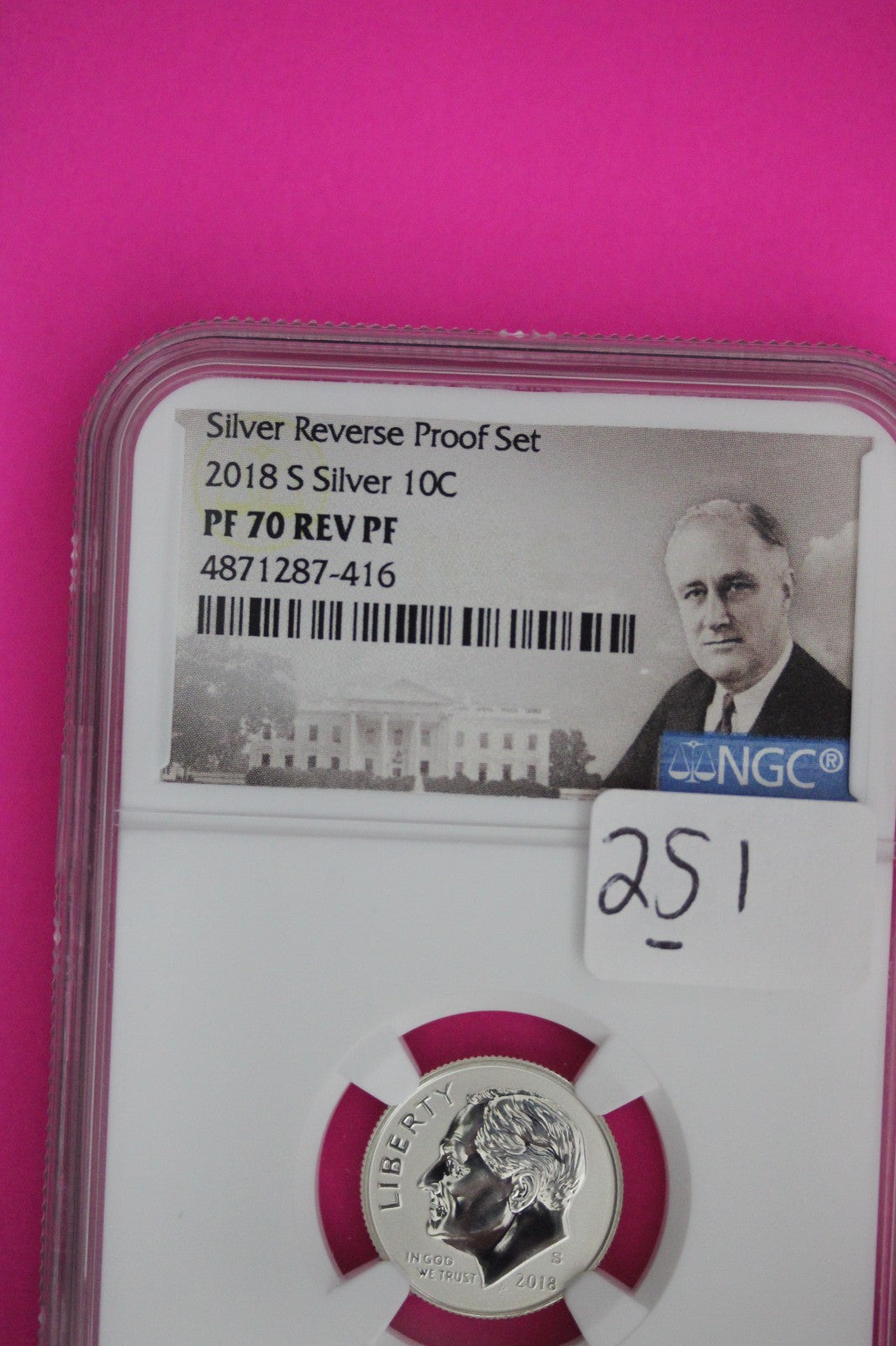 2018 S PF 70 Reverse Proof Roosevelt Silver Dime 1 Coin From a Proof Set NGC 251