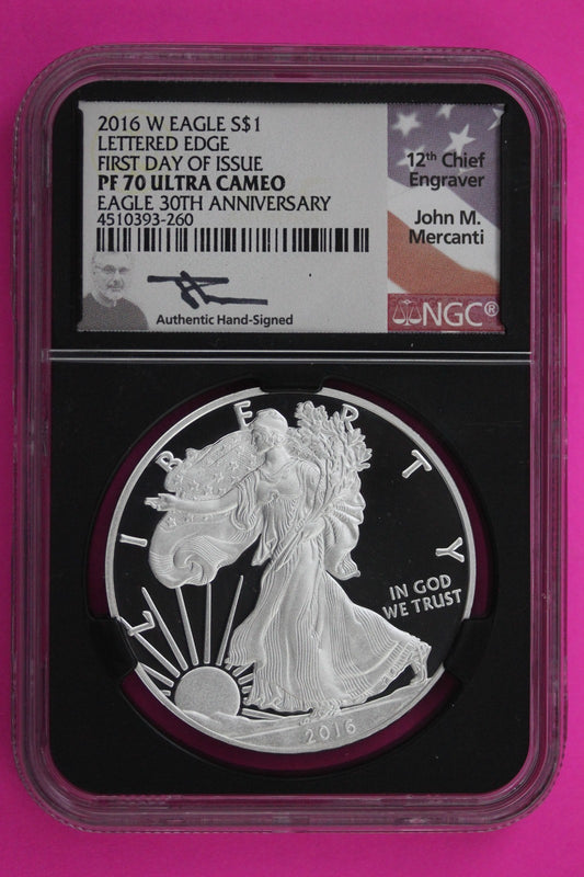 2016 W PF 70 Proof DCAM Silver American Eagle Lettered Edge NGC Mercanti Sig 519