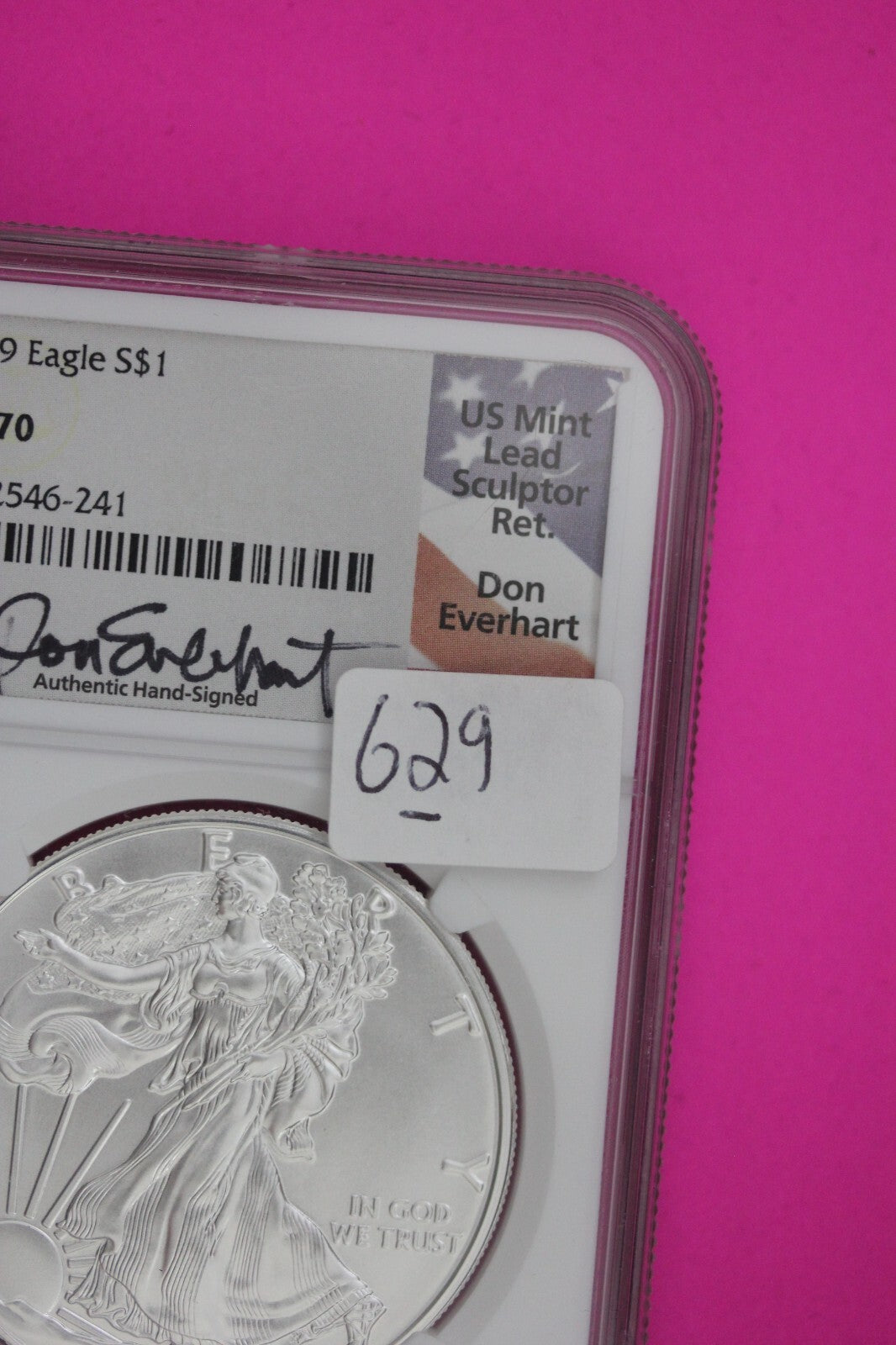 2019 MS 70 Silver Eagle Don Everhart NGC Certified Graded Authentic Slab 629