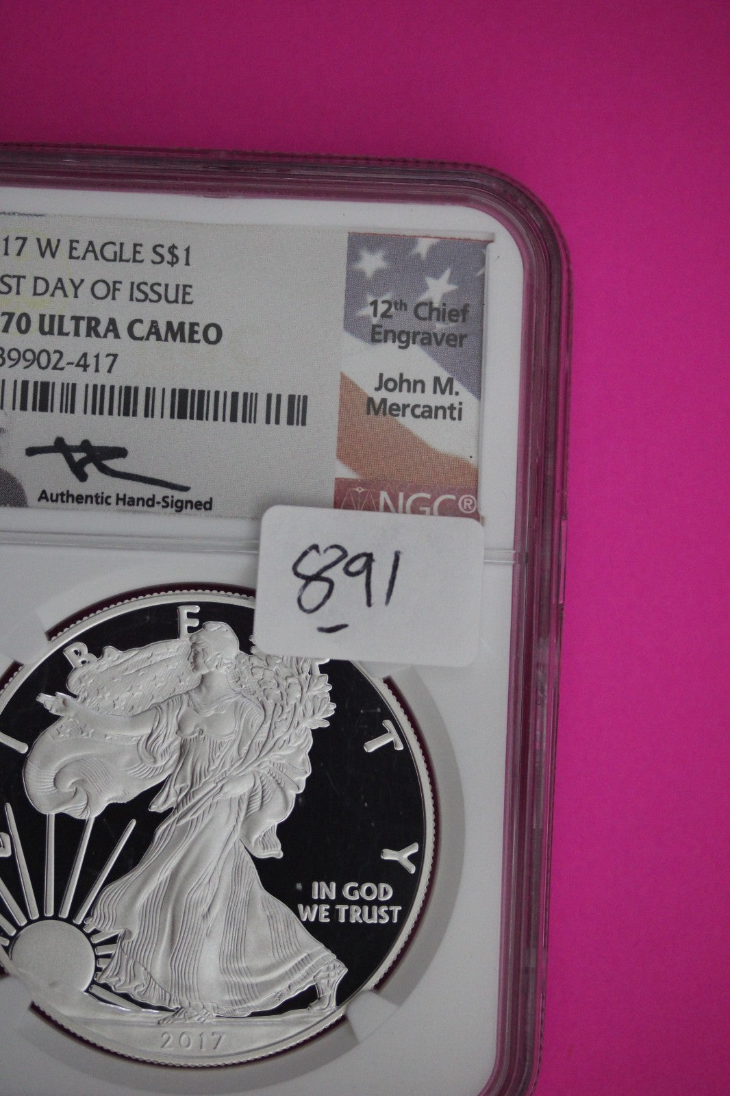 2017 W PF 70 Silver Eagle Mercanti Signature Proof Ultra Cameo 1 OZ NGC Slab 891