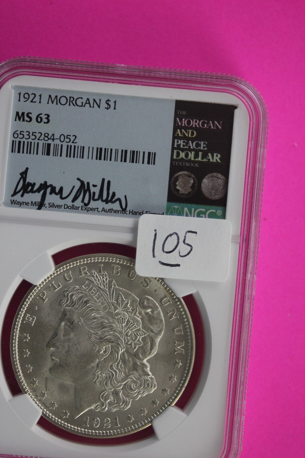 Wayne Miller Signature 1921 P MS 63 Liberty Morgan Silver Dollar NGC 105