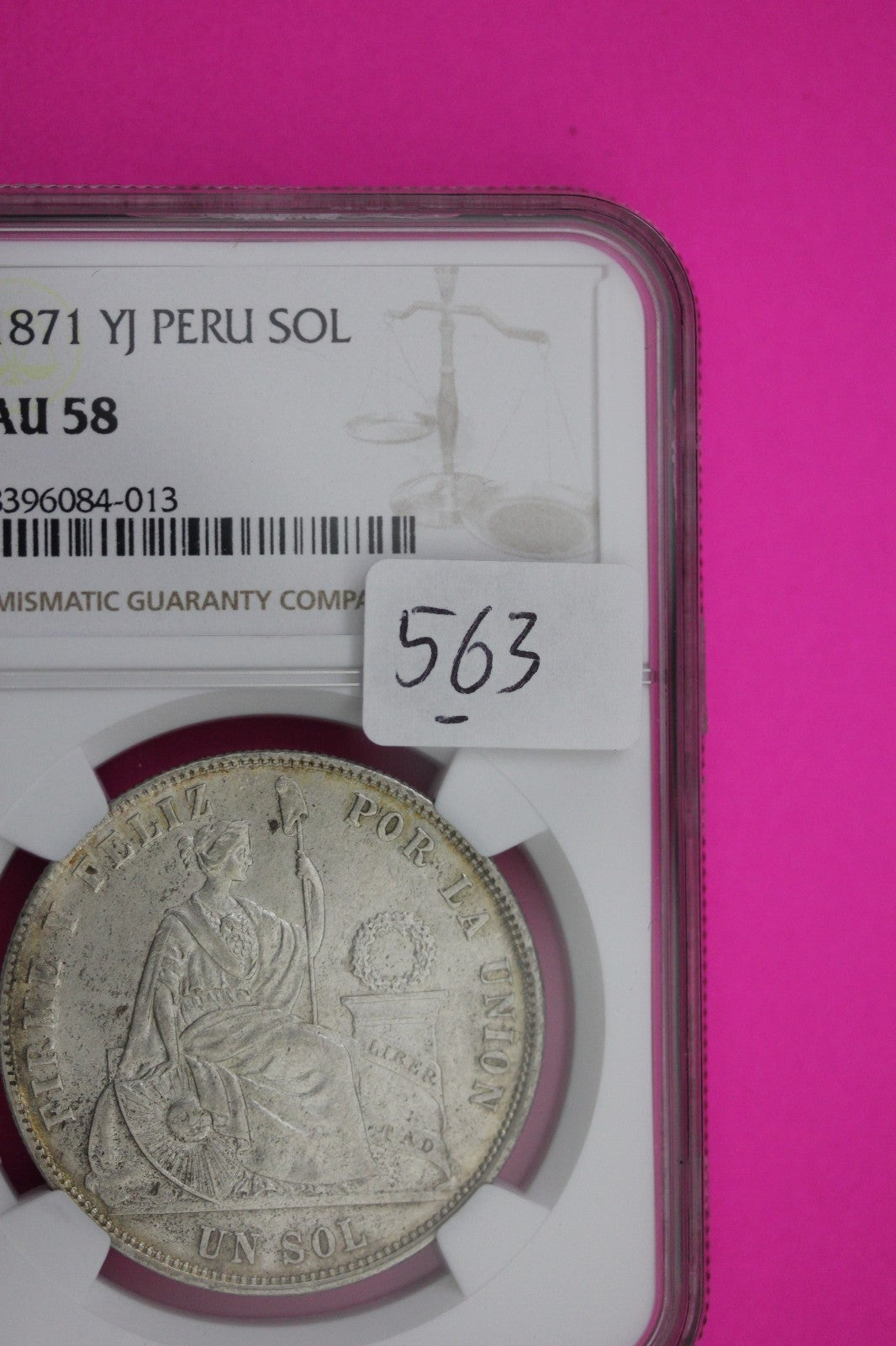 1871 YJ AU 58 Peru 1 Sol Silver Coin NGC Certified Graded Authentic Slab 563