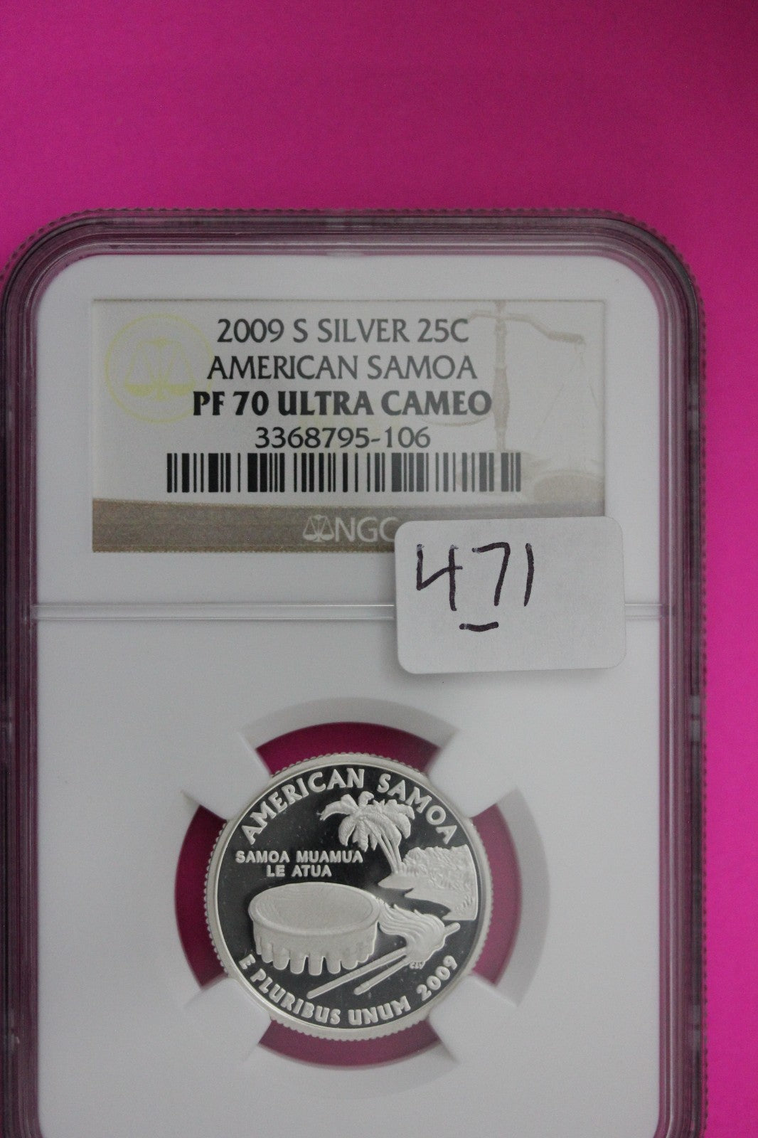 2009 S PF 70 American Samoa Silver State Quarter NGC Certified Graded Slab 471