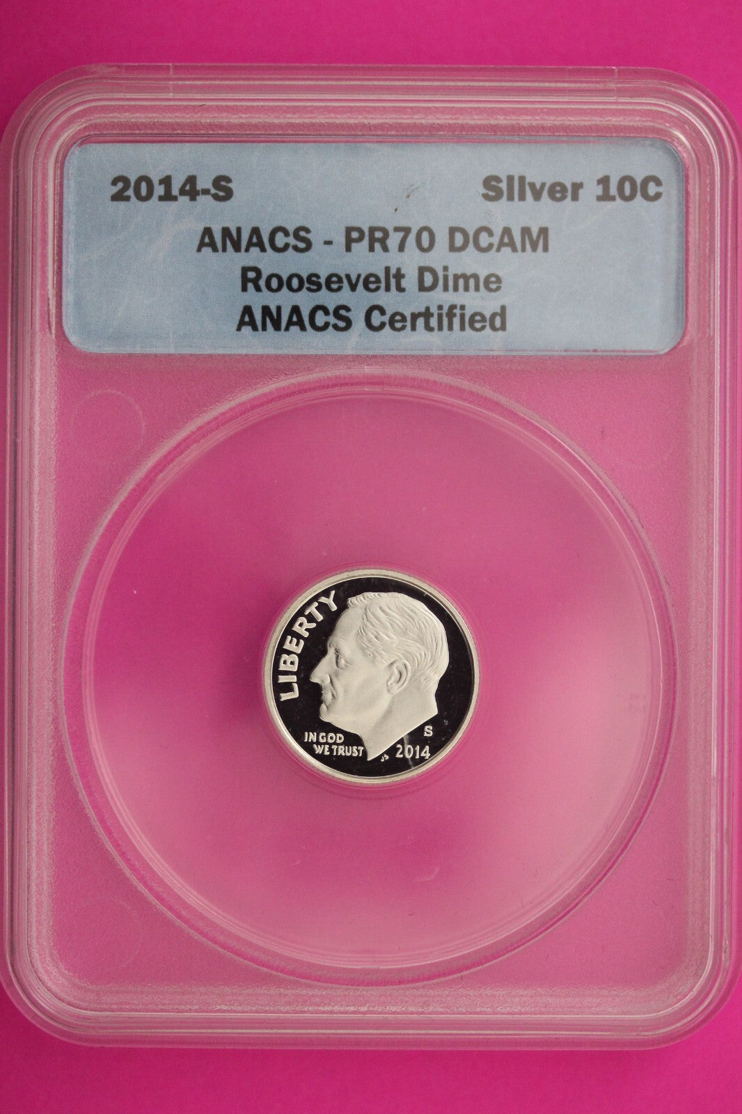 2014 S PR 70 Roosevelt Silver Dime Deep Cameo ANACS Certified Graded Slab 398