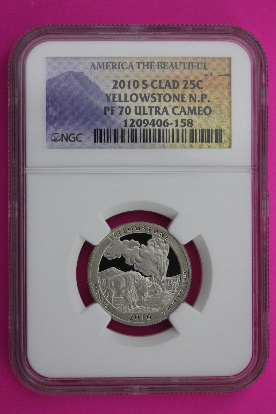 2010 S PF 70 Clad Quarter Yellowstone Park ATB NGC Graded Certified Slab 484
