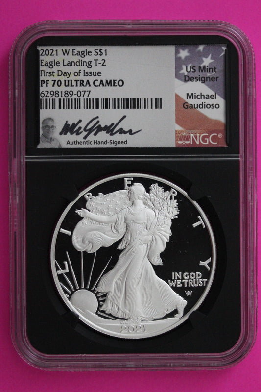 2021 W T2 PF 70 Proof DCAM Silver American Eagle NGC Gaudioso Signature 276