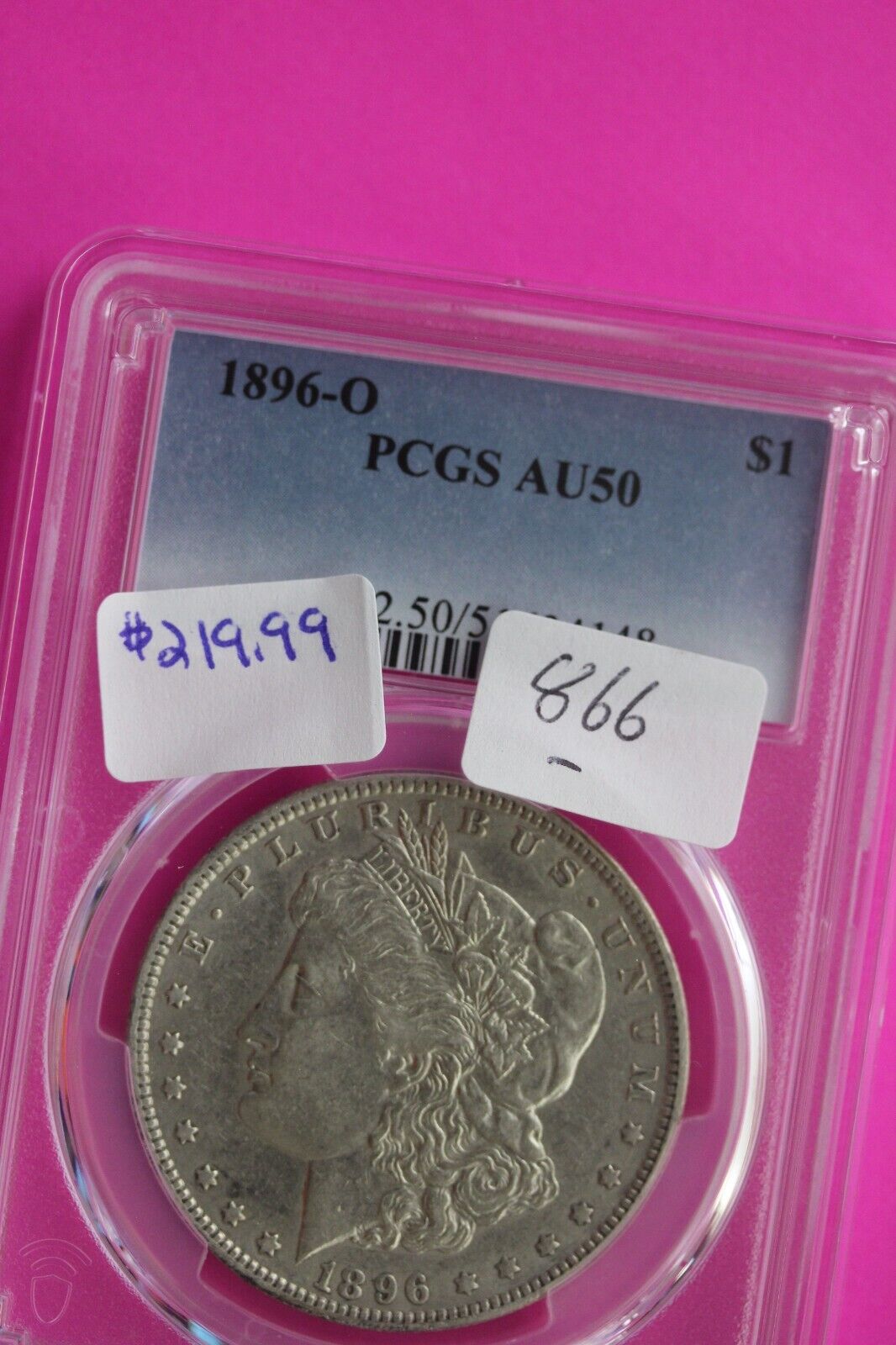 1896 O AU 50 Liberty Morgan Silver Dollar PCGS Certified Authentic Slab 866